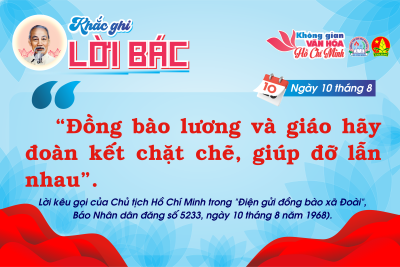 CHUYÊN MỤC “KHẮC GHI LỜI BÁC” Ngày 10 tháng 8