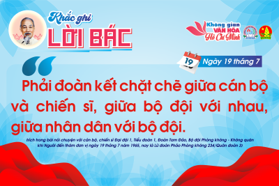 CHUYÊN MỤC “KHẮC GHI LỜI BÁC” Ngày 19 tháng 7